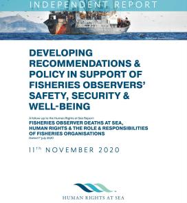 Developing Recommendations & Policy in support of Fisheries Observers’ Safety, Security, and Well-being